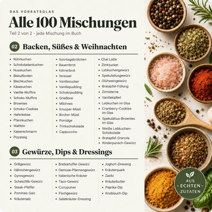 Das Vorratsglas – 100 Mischungen zum Selbermachen