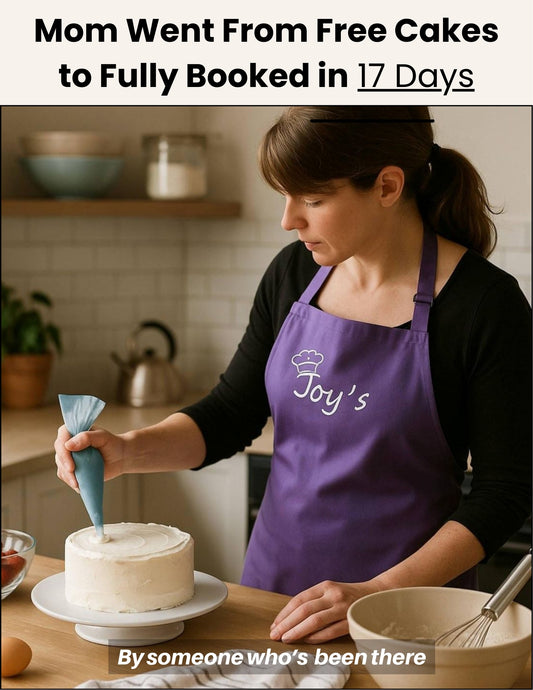 Mom Went From Free Cakes To Fully Booked in 17 days